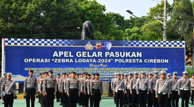 Polresta Cirebon Laksanakan Operasi Zebra Lodaya 2024, Ini Sasarannya