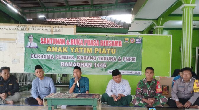 Koptu Ahmad Monitoring , Acara Santunan dan Buka Puasa Bersama Anak Yatim Piatu di Desa Gebang Kulon